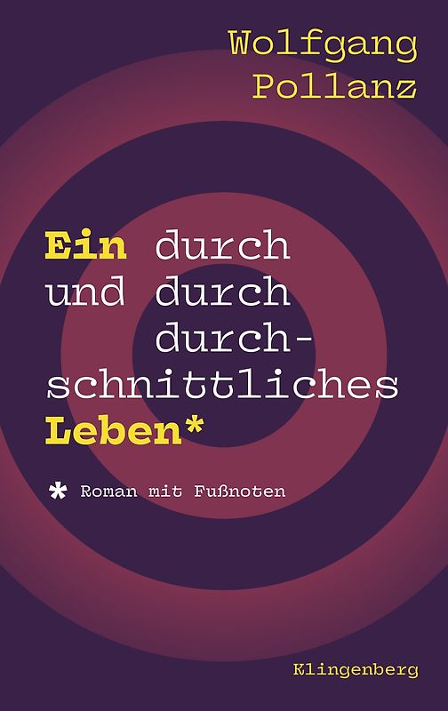 Ein durch und durch durchschnittliches Leben