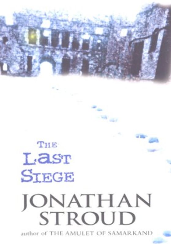 The Last Siege. (Corgi Books) - Jonathan Stroud