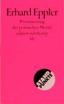 Privatisierung der politischen Moral?