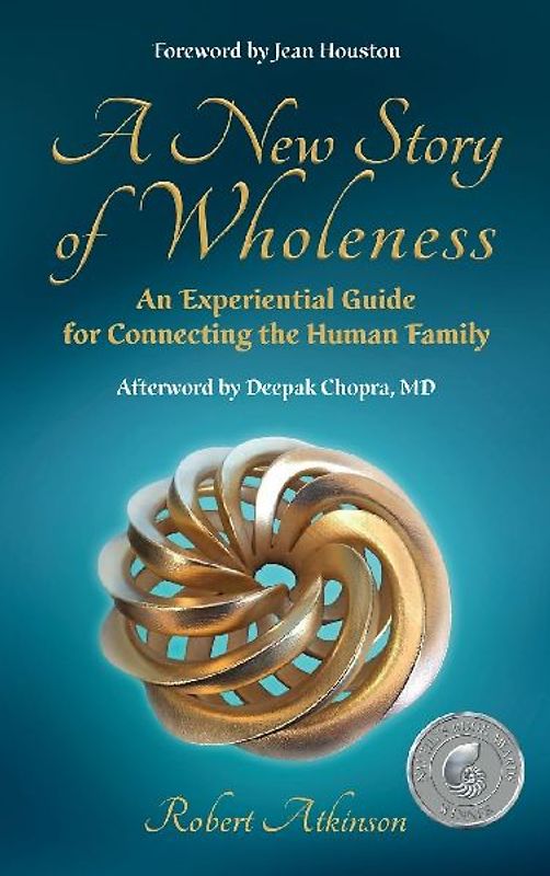 A New Story of Wholeness