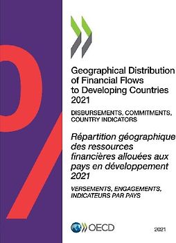 Geographical Distribution of Financial Flows to Developing Countries 2021