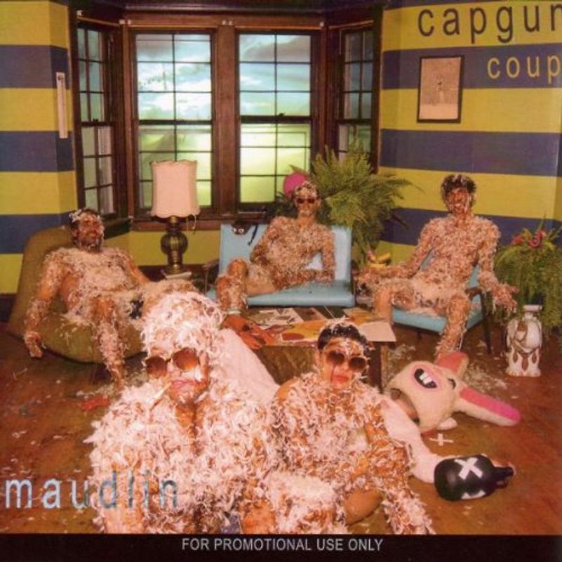 Capgun Coup - Maudlin