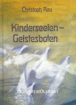 Kinderseelen – Geistesboten