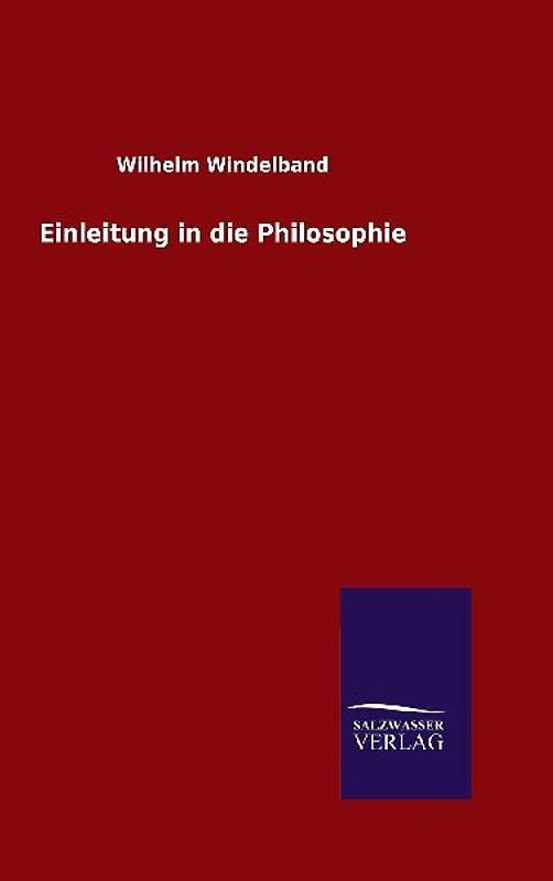 Einleitung in die Philosophie