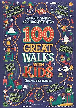 100 Great Walks with Kids