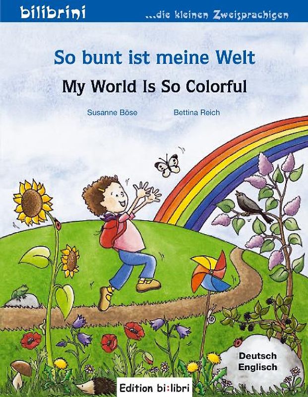 So bunt ist meine Welt / My World Is So Colorful