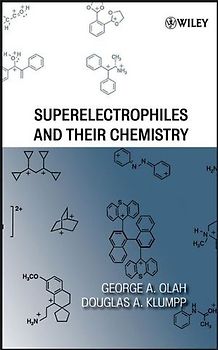 Superelectrophiles and Their Chemistry