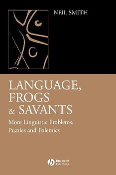 Language, Frogs and Savants