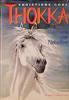 Thokka - Das Pferd der Nebelfee