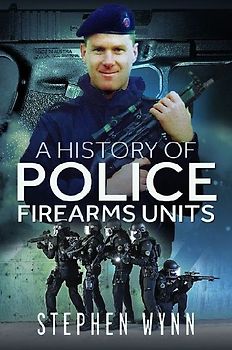 A History of Police Firearms Units