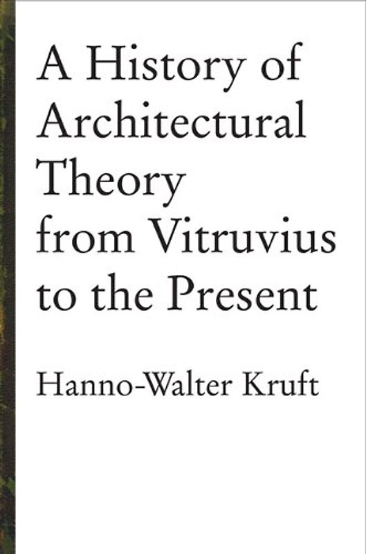 A History of Architectural Theory