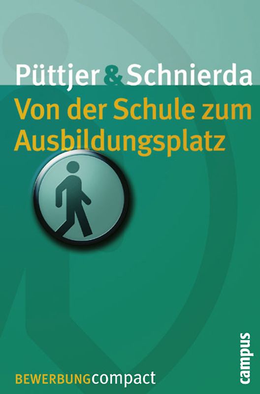 Von der Schule zum Ausbildungsplatz