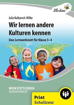 Wir lernen andere Kulturen kennen