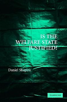 Is the Welfare State Justified?