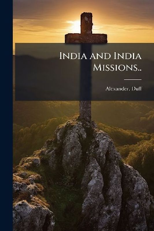 India and India Missions..
