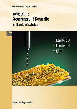Industrielle Steuerung und Kontrolle für Berufsfachschulen