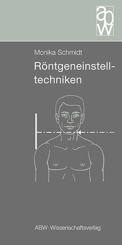 Röntgeneinstelltechniken