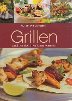 Grillen: Und der Sommer kann kommen - Sylvia Winnewisser [Gebundene Ausgabe]