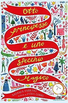Otto principesse e uno specchio magico