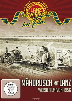 Der Mähdrusch mit Lanz DVD