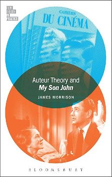 Auteur Theory and My Son John