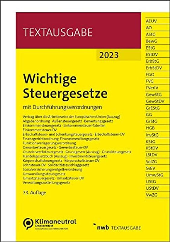 Wichtige Steuergesetze: mit Durchführungsverordnungen (Textausgabe)