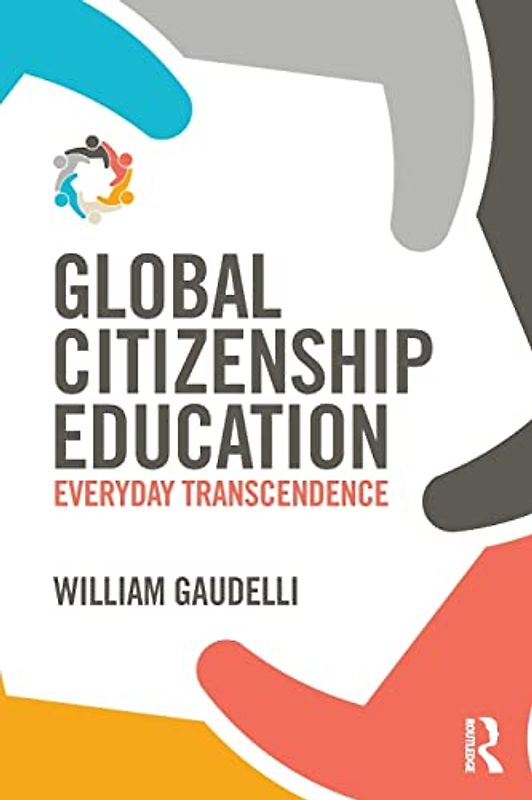 Global Citizenship Education: Everyday Transcendence