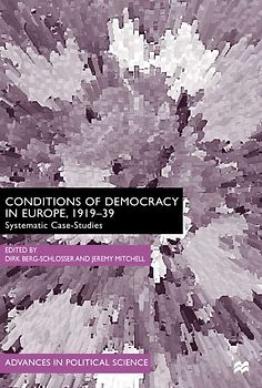 The Conditions of Democracy in Europe 1919-39