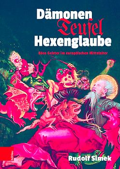 Dämonen, Teufel, Hexenglaube