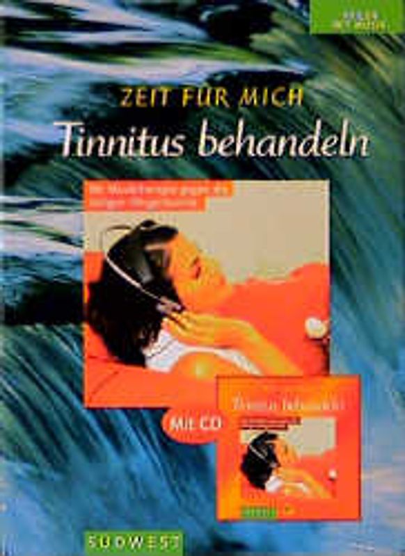 Zeit für mich - Tinnitus behandeln. Mit Musiktherapie gegen die lästigen Ohrgeräusche