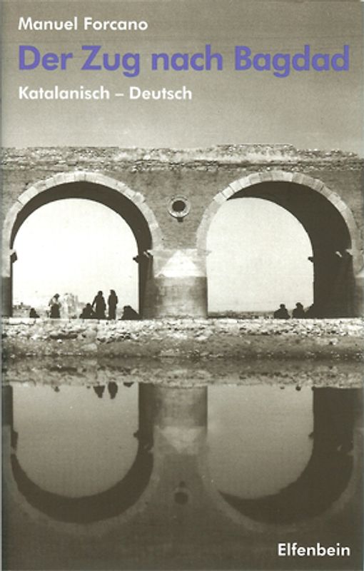 El tren de Bagdad - Der Zug nach Bagdad