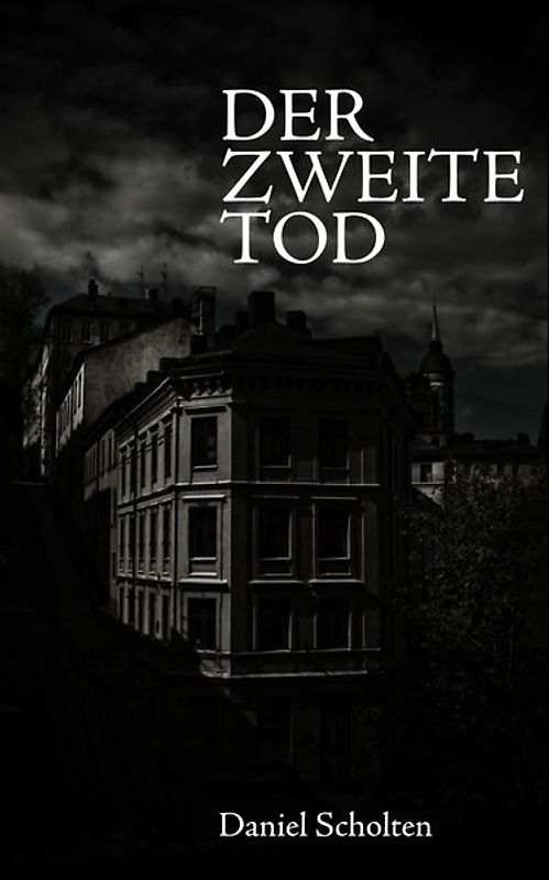 Der zweite Tod
