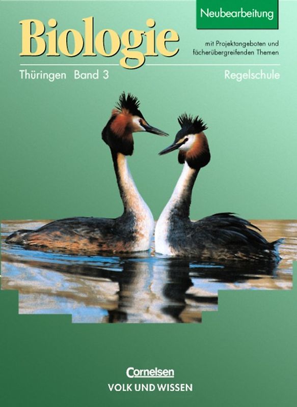 Biologie - Ausgabe Volk und Wissen - Regelschule Thüringen / 9./10. Schuljahr - Schülerbuch