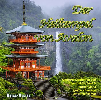 Der Heiltempel von Avalon