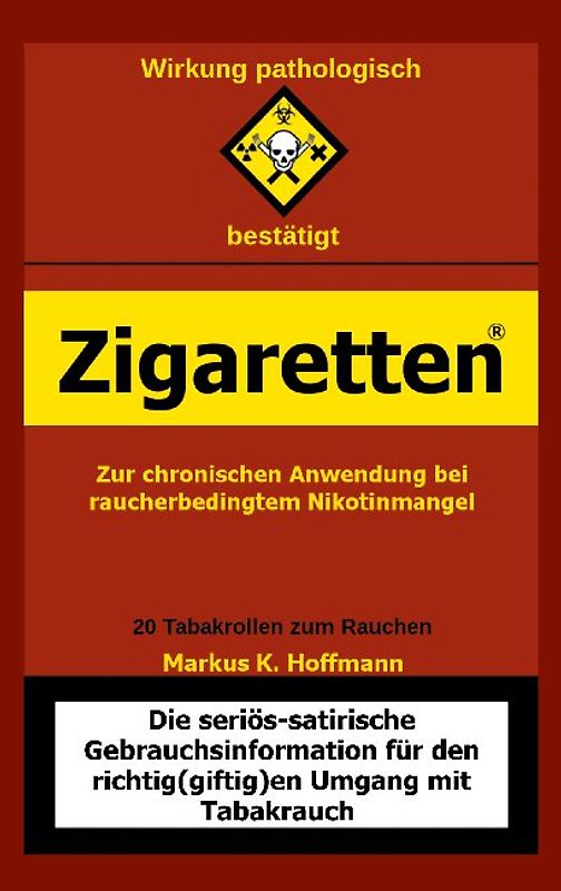 Zigaretten® - Zur chronischen Anwendung bei raucherbedingtem Nikotinmangel