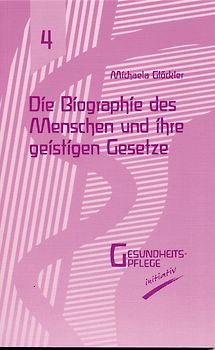 Die Biographie des Menschen und ihre geistigen Gesetze