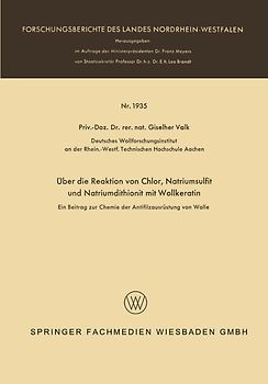 Über die Reaktion von Chlor, Natriumsulfit und Natriumdithionit mit Wollkeratin