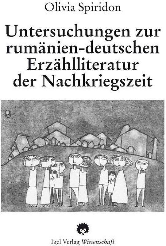 Untersuchungen zur rumäniendeutschen Erzählliteratur der Nachkriegszeit