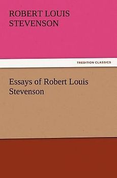 Essays of Robert Louis Stevenson
