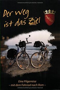 Der Weg ist das Ziel