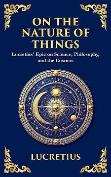 On the Nature of Things