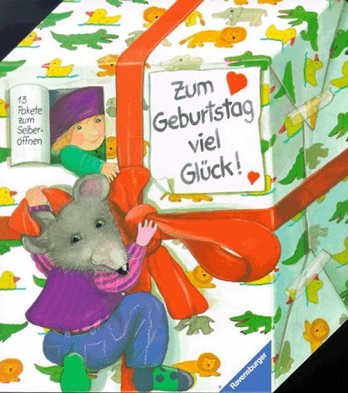 Zum Geburtstag viel Glück!. Mit 13 Paketen zum Selber öffnen. Bilderbuch mit Klappen
