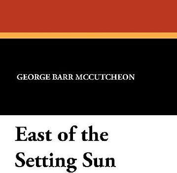 East of the Setting Sun