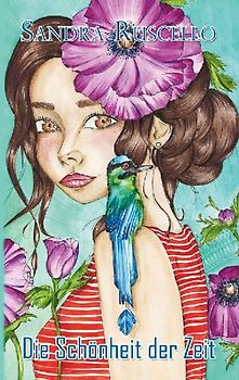 Die Schönheit der Zeit