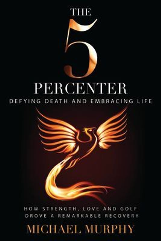 The 5 Percenter: Defying Death and Embracing Life