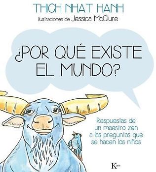 ¿Por Qué Existe El Mundo?