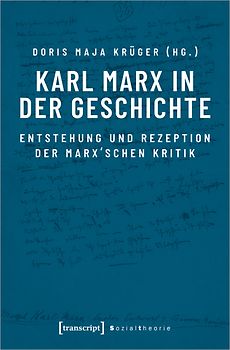 Karl Marx in der Geschichte