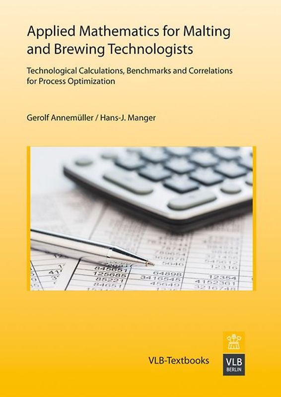 Applied Mathematics for Malting and Brewing Technologists