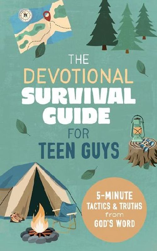 The Devotional Survival Guide for Teen Guys