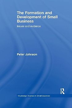 The Formation and Development of Small Business